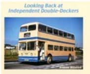 BARGAIN Looking Back at Independent Double-Deckers*