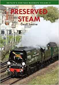 BARGAIN Preserved Steam Britain's Heritage Railways Volume Two: 2*