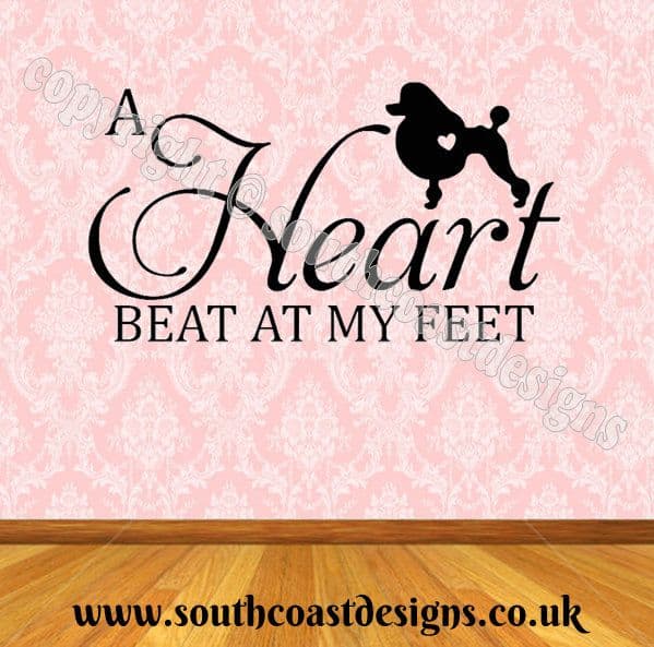 A Heart Beat At My Feet - Poodle Wall Sticker