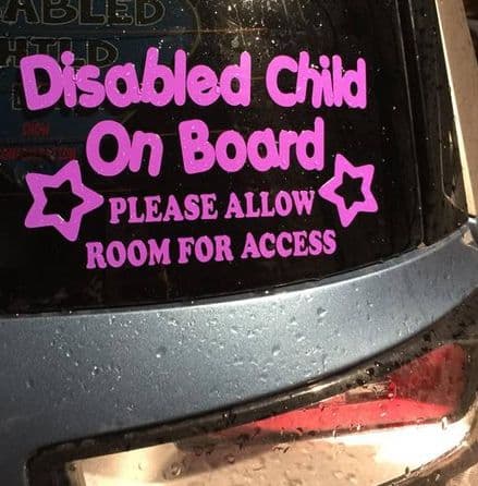 Disabled Child On Board with Stars  - Choice Of Colour