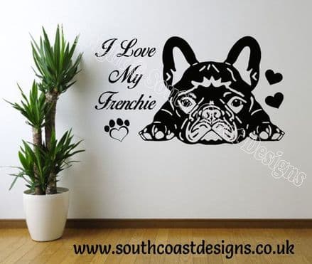 I Love My Frenchie - French Bulldog Wall Sticker