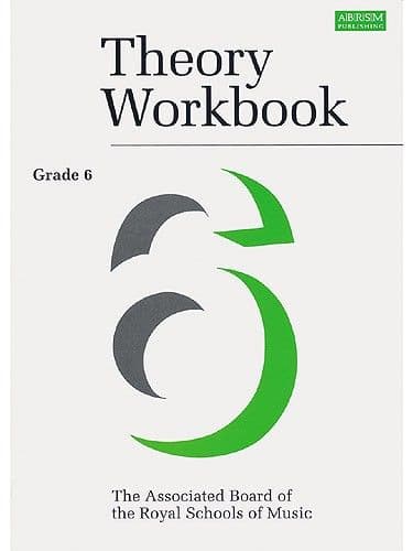ABRSM Theory Workbook - Grade 6