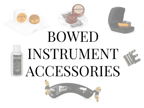 Bowed Instrument Accessories