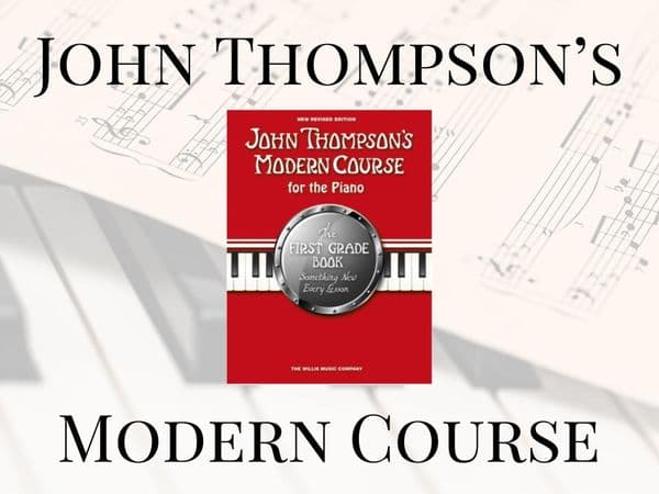 John Thompson's Modern Piano Course