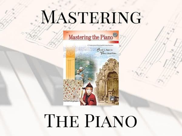 Mastering The Piano