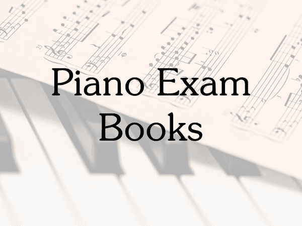 Piano Exam Books