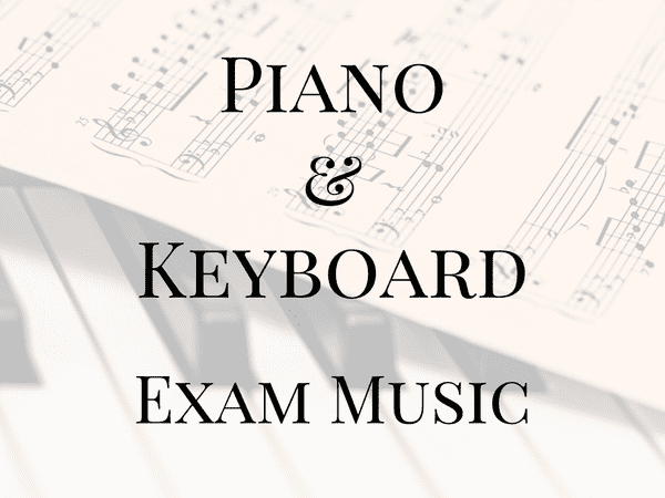 Piano & Keyboard Exam Music