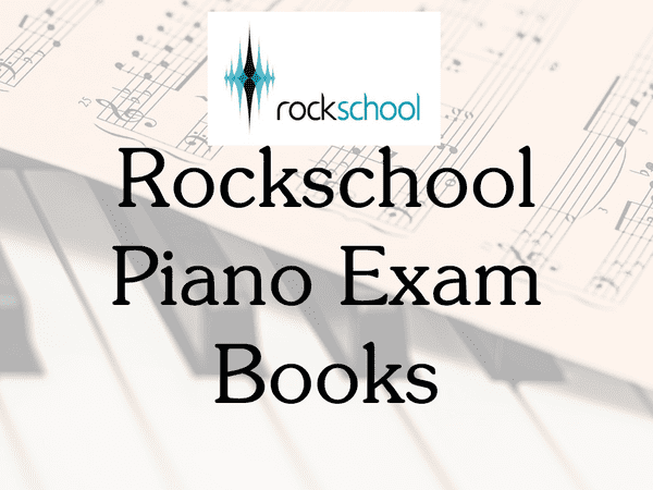 Rockschool Piano Exam Books