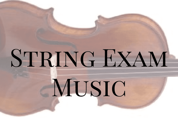String Exam Music