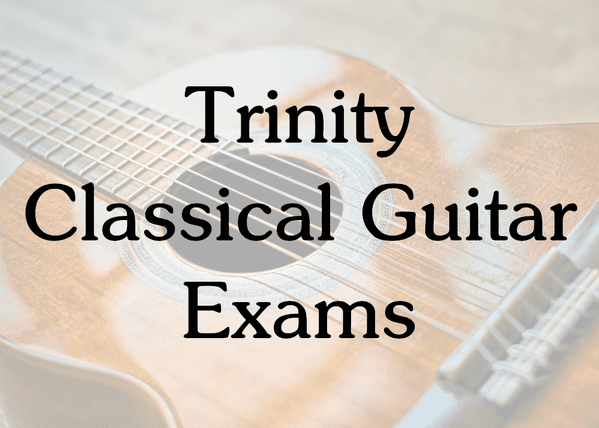 Trinity Classical Guitar Exams