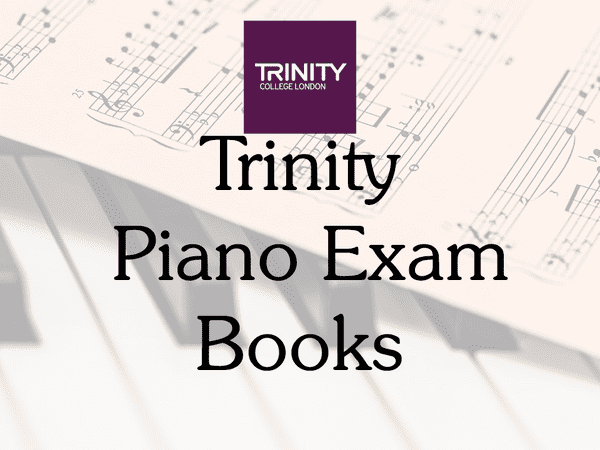 Trinity Piano Exam Books