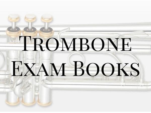 Trombone Exam Books