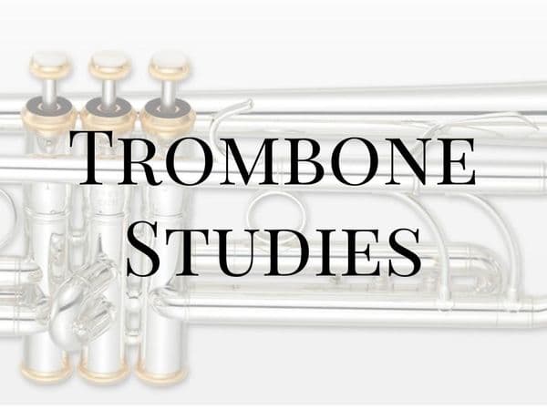 Trombone Studies