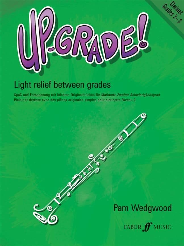 Up-Grade Clarinet Grades 2-3